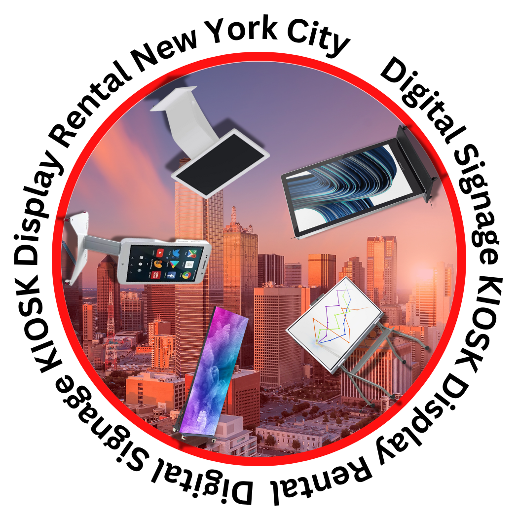 Digital Signage KIOSK Display Rental New York City